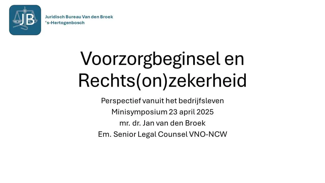 Voorzorgbeginsel en Rechts(on)zekerheid